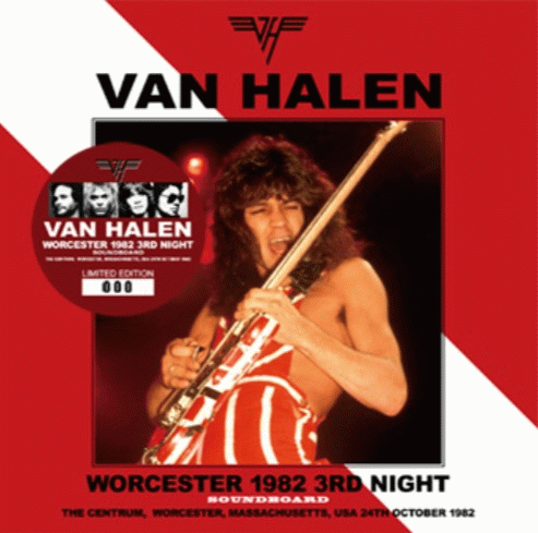 Van Halen : Worcester 1982 - 3rd Night